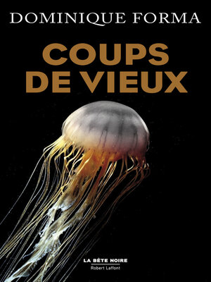 cover image of Coups de vieux
